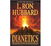 By L.Ron Hubbard Dianetics: The Modern Science of Mental Health (First Edition, First Prin) [Hardcover]