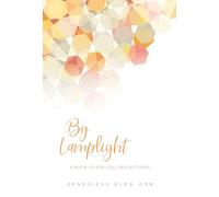 By Lamplight: A Book of Biblical Reflections