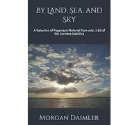 By Land, Sea, and Sky