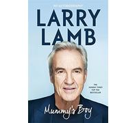 Larry Lamb – Mummy's Boy: My Autobiography – Coronet