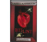By Laurell K. Hamilton Hit List (Anita Blake Vampire Hunter 20)