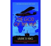 By Laurie R. King - God of the Hive, The (Mary Russell Mystery 10)