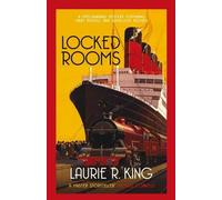 By Laurie R. King - Locked Rooms (Mary Russell Mystery 9)