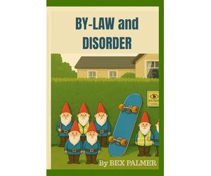 BY-LAW AND DISORDER: Welcome to Sycamore Close, where order is sacred and chaos is timed to the second.