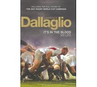 By Lawrence Dallaglio It's in the Blood: My Life [Hardcover]