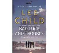 By Lee Child Bad Luck and Trouble by Child, Lee ( Author ) ON Jan-06-2011, Paperback