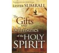 By Lester Sumrall Gifts & Ministries of the Holy Spirit-New Trade [Paperback]