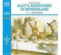 By Lewis Carroll Alice's Adventures in Wonderland (Junior Classics) (Abridged) [Audio CD]