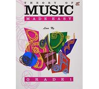 By Lina Ng - Theory Of Music Made Easy Grade 1