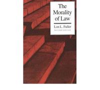 By Lon L Fuller ( Author ) [ Morality of Law: Revised Edition (Revised) Storrs Lectures on Jurisprudence By Sep-1965 Paperback