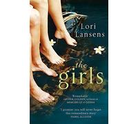By Lori Lansens - The Girls (New Ed)