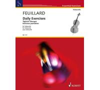 By Louis R. Feuillard - Daily Exercises/Tagliche Ubungen/Exercices Journaliers (Edition Schott)