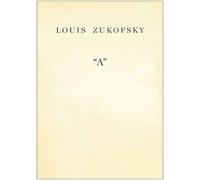 By Louis Zukofsky - A (Reprint)