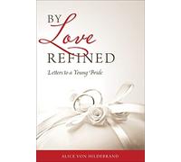 By Love Refined: Letters to a Young Bride