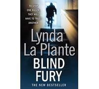 By Lynda La Plante - Blind Fury
