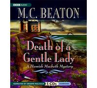 By M C Beaton Death of a Gentle Lady (Hamish Macbeth Mysteries) (Unabridged) [Audio CD]