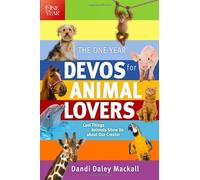 By MACKALL DANDI DALEY ONE YEAR DEVOS FOR ANIMAL LOVERS THE PB