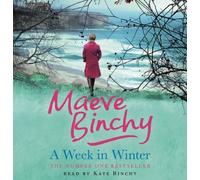 By Maeve Binchy - A Week in Winter
