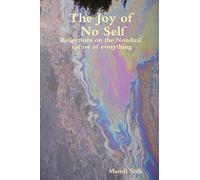 By Mandi Solk - The Joy of No Self