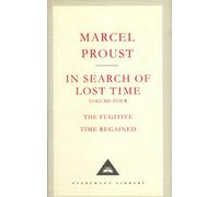 By Marcel Proust In Search Of Lost Time Volume 4: v. 4 (Everyman's Library) (New Ed)