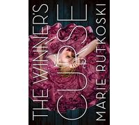 By Marie Rutkoski The Winner's Curse (The Winner's Trilogy)