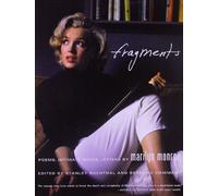 By Marilyn Monroe Fragments: Poems, Intimate Notes, Letters