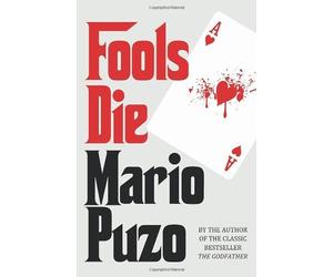 By Mario Puzo - Fools Die