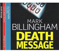 By Mark Billingham Death Message (Tom Thorne Novels) (Abridged edition)