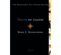 By Mark Z. Danielewski House of Leaves (2nd Edition)