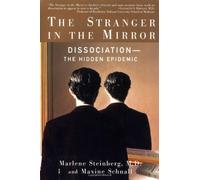 Marlene Steinberg – The Stranger in the Mirror – Reprint – Paperback