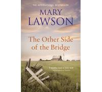 By Mary Lawson - The Other Side of the Bridge (1st (first) editionVintage Book Edition)