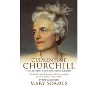 By Mary Soames Clementine Churchill (Rev. and updated ed) [Paperback]