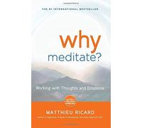 By Matthieu Ricard Why Meditate? [With CD (Audio)] (Pap/Com)