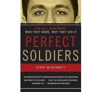 [( By McDermott, Terry( Author )Perfect Soldiers: The 9/11 Hijackers: Who They Were, Why They Did It Paperback Aug- 15-2006 )]