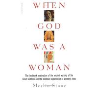By Merlin Stone When God Was a Woman (Harvest/HBJ Book) (1st Harvest/HBJ Ed)