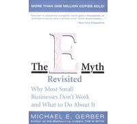 By Michael Gerber - The E Myth Revisited