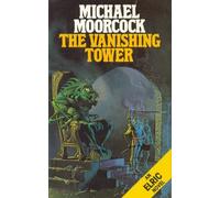 By Michael Moorcock The Vanishing Tower (Elric) [Mass Market Paperback]