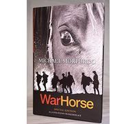 By Michael Morpurgo War Horse (Special edition)