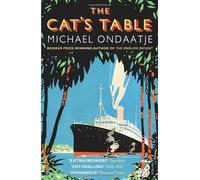 By Michael Ondaatje - The Cat's Table