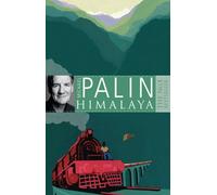By Michael Palin - Himalaya (New Ed)