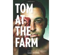 By Michel Marc Bouchard Tom at the Farm (Reprint) [Paperback]