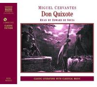 By Miguel de Cervantes Saavedra Don Quixote (Classic Fiction) (Abridged) [Audio CD]