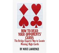 By Mike Lawrence - How to Read Your Opponent's Cards