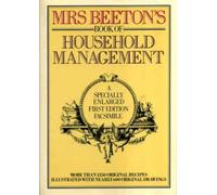 By Mrs. Beeton MrsBeeton's Book of Household Management: A Specially Enlarged First Edition Facsimile (Enlarged Facsimile of 186) [Hardcover]