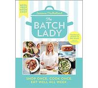 By Mulholland Suzanne (The Batch Lady) Simple freezable and budget friendly cookbook with easy store cupboard recipes kids will enjoy! [Hardcover] 5 Mar.
