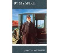 By My Spirit: 7 (Scripture Testimony Collection)