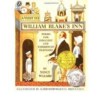 By Nancy Willard A Visit to William Blake's Inn: Poems for Innocent and Experienced Travelers (A Voyager/Hbj Book) (Reissue) [Paperback]