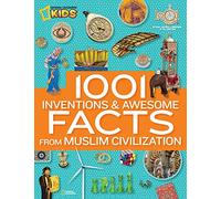 By National Geographic - 1001 Inventions and Awesome Facts From Muslim Civilization (National Geographic Kids)