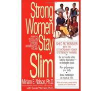 By Nelson, Miriam E [ [ Strong Women Stay Slim ] ] Jun-1999[ Paperback ]