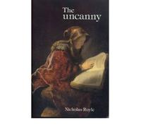 By Nicholas Royle - The Uncanny